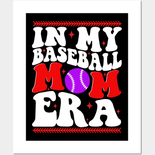 IN MY BASEBALL MOM ERA Posters and Art